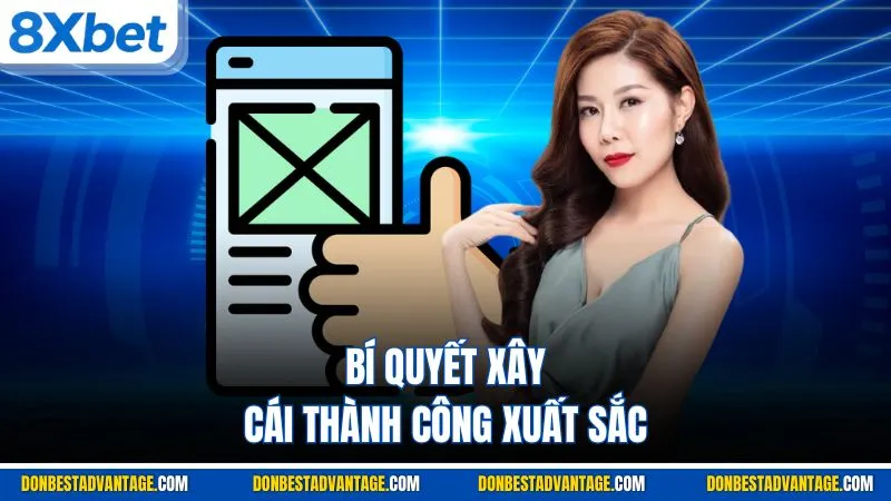 Bí quyết xây nhà cái thành công xuất sắc