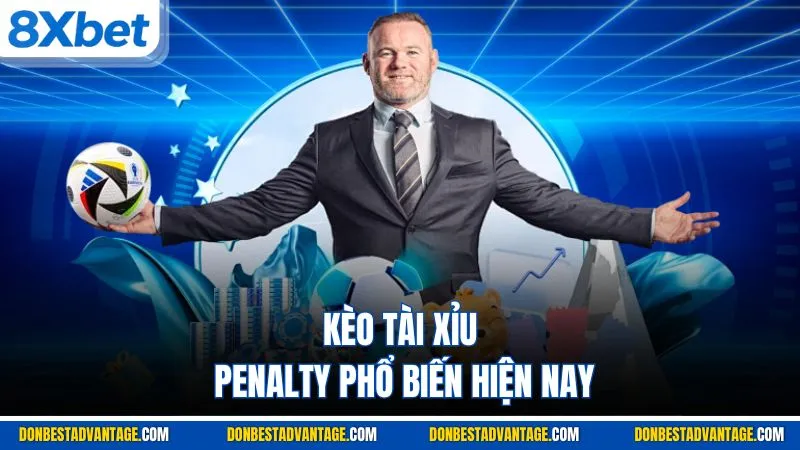 KÈO PENALTY - Mẹo Để Tân Binh Chinh Phục Cá Cược Tại 8XBET 3 Kèo tài xỉu Penalty phổ biến hiện nay