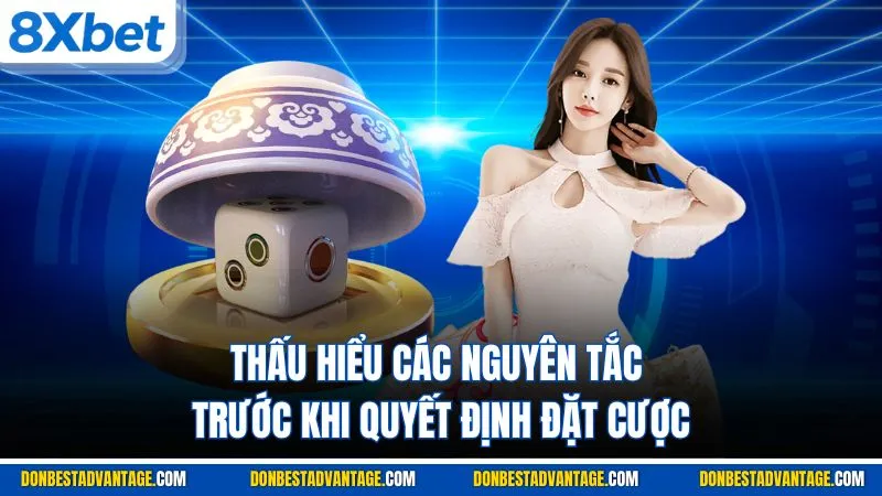 Thấu hiểu các nguyên tắc trước khi quyết định đặt cược