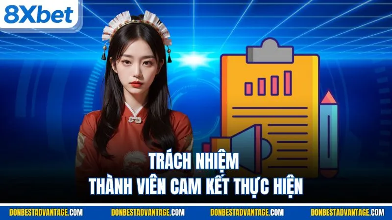 Trách nhiệm thành viên cam kết thực hiện
