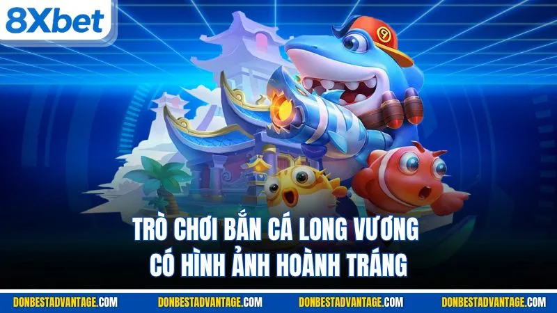 Bắn Cá Long Vương - Giới Thiệu Game Thủy Cung Tại 8XBET 2 Trò chơi bắn cá Long Vương có hình ảnh hoành tráng