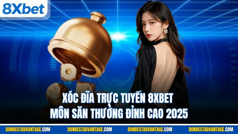 Xóc Đĩa Trực Tuyến